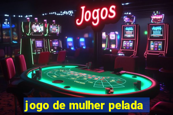 jogo de mulher pelada